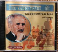 Toscanini Rarities On Radio 1939 1943