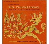 Toscanini - Strauss:Don Juan Till Eulenspi