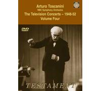 Toscanini, The Television Concert, Volume 4
