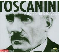 Toscanini - Toscanini Maestro Furioso Vol