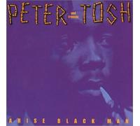 Tosh, Peter - Arise Black Man