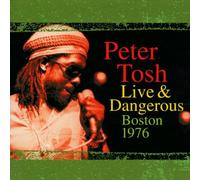 Tosh, Peter - Live In Boston 1976