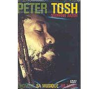 Tosh, Peter - Stepping Razor - L'homme, Sa Musique, Sa Mort