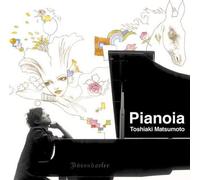 Toshiaki Matsumoto - Pianoia [Import]