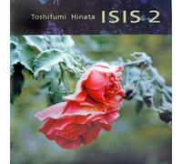 Toshifumi Hinata - Isis 2 [Import]