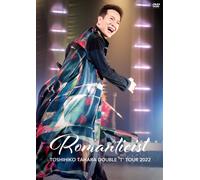Toshihiko Tahara Double "T" Tour 2022 Romanticist In Nakano Sunplaza Hall [Dvd]