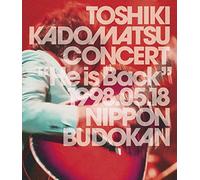 Toshiki Kadomatsu Concert He Is Back" 1998.05.18 [Dvd]