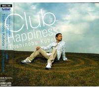 Toshinobu, Kubota - Club Happiness