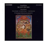 Toshiro Mayuzumi: Samsara / Phonologie Symphonique / Bacchanale by Alliance