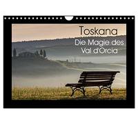 Toskana - Die Magie des Val d'Orcia (Wandkalender 2026 DIN A4 quer), CALVENDO Monatskalender: Das Val d'Orcia ist Toskana wirkt wie aus dem Bilderbuch und wurde 2004 zum UNESCO Weltkuturerbe erklärt