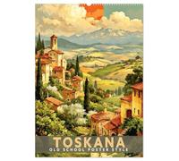 Toskana - Old School Poster Style (Wandkalender 2027 DIN A2 hoch), CALVENDO Monatskalender: Eine Sammlung von Poster über Toskana in Old School Style
