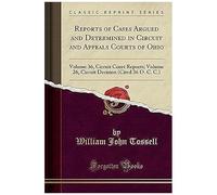 Tossell, W: Reports Of Cases Argued And Determined In Circui