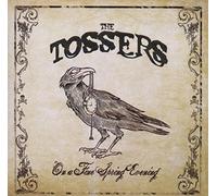 Tossers - on a Fine Spring Evening [Import]