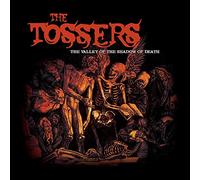 Tossers the - The Valley of the Shadow of Death