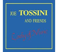 TOSSINI JOE AND FRIE - LADY OF MINE - Vinyl Record - E4z
