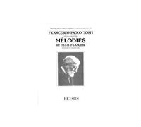 TOSTI F.P. - MELODIES SU TESTI FRANCESI I RACCOLTA - CHANT ET PIANO