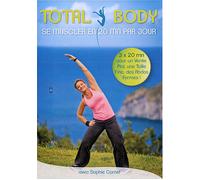 Total Body : Se muscler en 20 MN par Jour