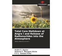 Total Core Meltdown at Angra I and Release of Radionuclides into the Atmosphere: Station Blackout at Unit 1