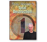 Total Destruction Vol 1 by Troy Hooser - DVD