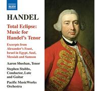 Sheehan / Pacific Musicworks Orchestra – Total Eclipse : Musique pour ténor d'Haendel – CD – NAXOS