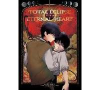 Total Eclipse Of The Eternal Heart
