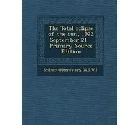 Total Eclipse of the Sun, 1922 September 21