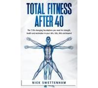 Total Fitness After 40
