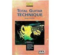 Total Guitar Technique Fischer, Peter (Auteur)