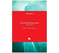 Total Hip Replacement
