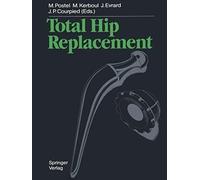 Total Hip Replacement