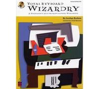 Total Keyboard Wizardry Christie Romero, Jordan Rudess (Auteur)