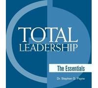 Total Leadership-The Essentials (US [Import]