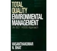 Total Quality Environmental Management Vasanthakumar N. Bhat (Auteur)