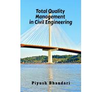 Total Quality Management in Civil Engineering