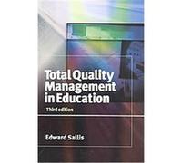 Total Quality Management in Education Edward Sallis (Auteur)