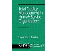 Total Quality Management In Human Service Organizations