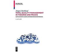 Total Quality Management In Theorie Und Praxis