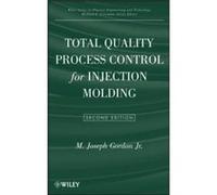 Total Quality Process Control for Injection Molding by M. Joseph Gordon Hardcover Book Joseph Gordon (Auteur)