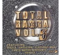 Total Ragga Vol. 5 - Compiled By The Famous One
