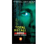 Total Recall 2070: Machine Dreams [VHS]