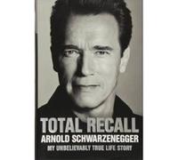 Total Recall Schwarzenegger, Arnold (Auteur)