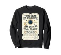 Total Solar Eclipse 2026 Croisière Meet Me Under Totality Sweatshirt