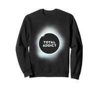 Total Solar Eclipse Umbraphile Total Addict Sweatshirt
