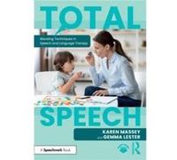Total Speech Blending Techniques in Speech and Language Therapy by Gemma Lester Gemma Lester (Auteur)