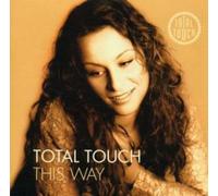 Total Touch – This Way – Import (BMG)