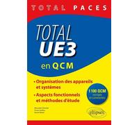 Total UE3 (en QCM). 1100 QCM corrigés et commentés - Kamel Metari - Ellipses - broché - Scolaire / Universitaire