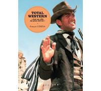 Total Western - François Cérésa - Seguier - broché - Essai