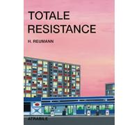 Totale résistance
