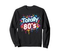 Totally 80s Paint Splatter Retro Throwback Hommes Femmes Enfants Sweatshirt
