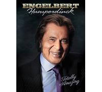 Humperdinck, Engelbert - Engelbert Humperdinck: Totally Amazing